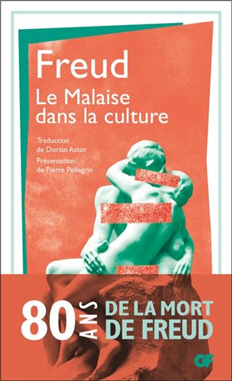 Le Malaise dans la culture N. éd. - SIGMUND FREUD