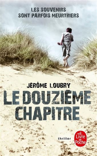 Le Douzième chapitre - JÉRÔME LOUBRY