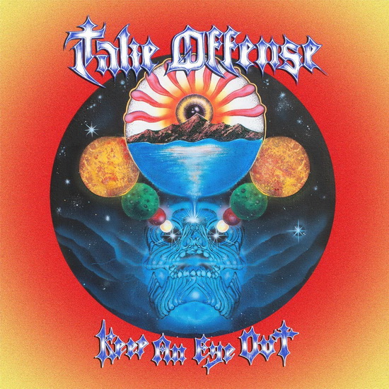 Keep An Eye Out - import - TAKE OFFENSE