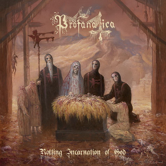 Rotting Incarnation Of God - PROFANATICA