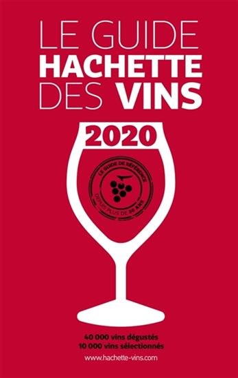 Le Guide Hachette des vins 2020 - COLLECTIF