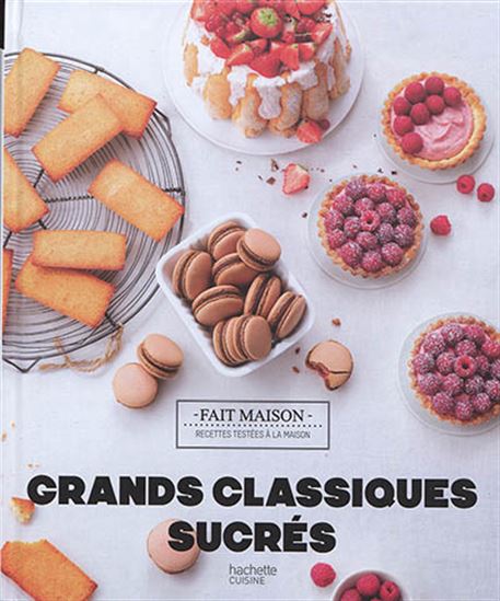 Grands classiques sucrés - EVA HARLÉ