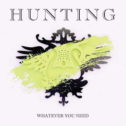 Whatever You Need (Vinyl) - HUNTING