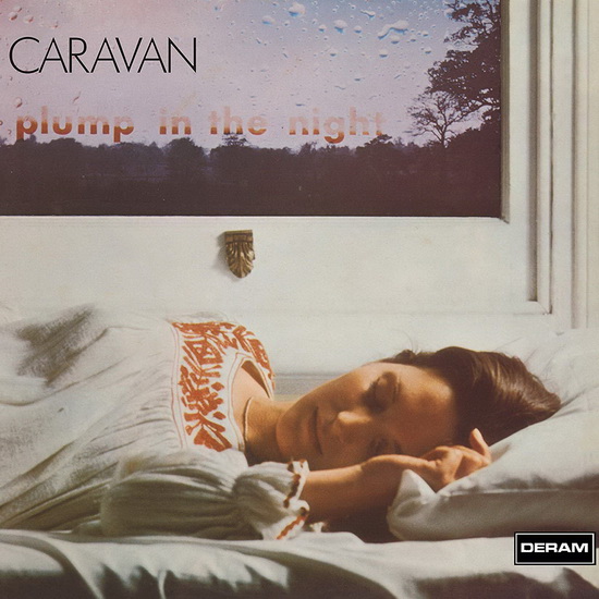 For Girls Who Grow Plump in the Night (Vinyl) - CARAVAN