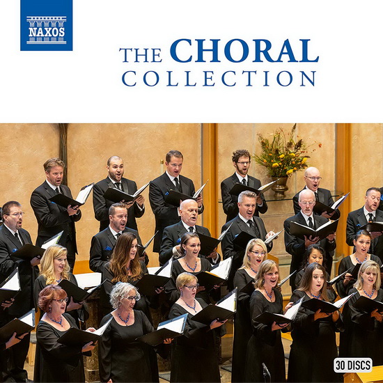 The Choral Collection (30CD) - COMPILATION CHORALES