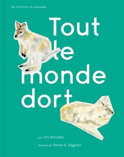 Tout le monde dort - IRIS AMIZLEV