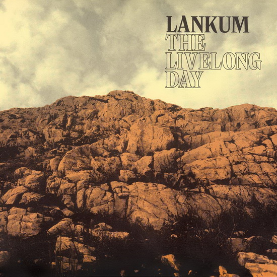 The Livelong Day (2Vinyl) - LANKUM