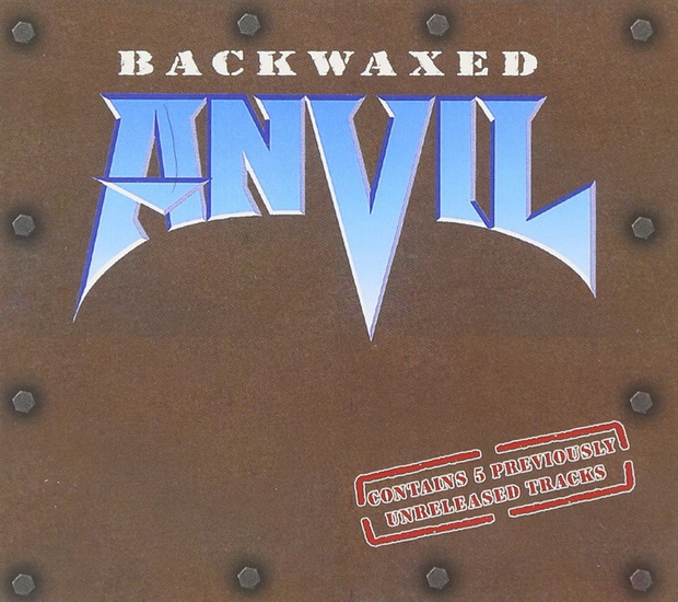Backwaxed - ANVIL