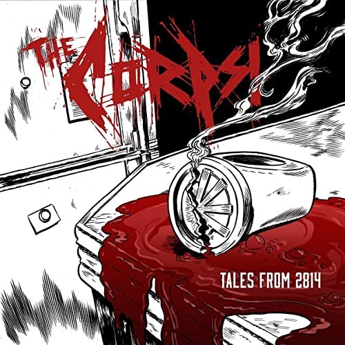 Tales From 2814 - Ltd Ed. (2Vinyl milky clear) - CORPS (THE)
