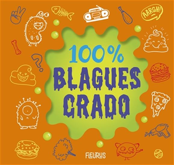 100 % blagues crado - COLLECTIF