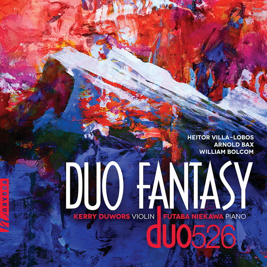 Duo Fantasy - VILLA-LOBOS - BAX - BOLCOM