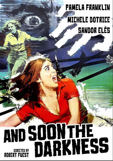 And Soon The Darkness - ROBERT FUEST