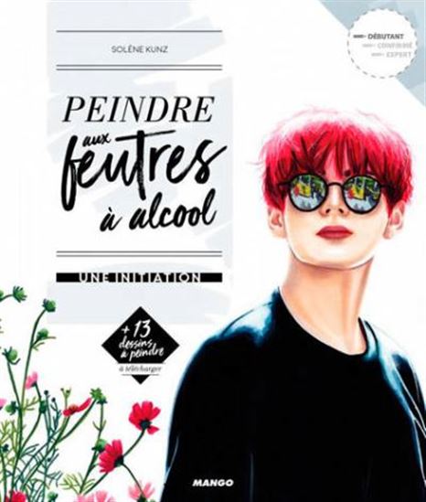 Peindre aux feutres à alcool : une initiation - SOLÈNE KUNZ