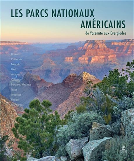 Les Parcs nationaux américains /American national parks : Pacific islands, Western & Southern USA - COLLECTIF