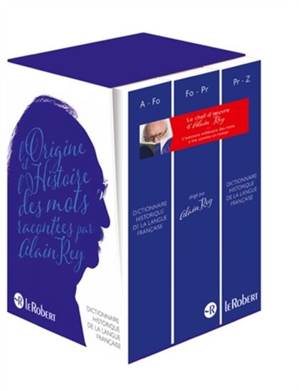 Dictionnaire historique de la langue française : l&#39;origine et l&#39;histoire des mots Cof. - ALAIN REY