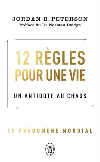 12 règles pour une vie : un antidote au chaos - JORDAN B PETERSON