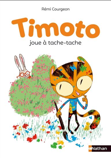 Timoto joue à tache-tache - RÉMI COURGEON