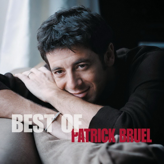 Best Of Patrick Bruel (3CD) - PATRICK BRUEL