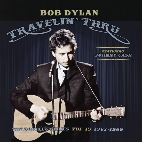 Travelin' Thru - 1967 - 1969: The Bootleg Series Vol.15 (3Vinyl) - BOB DYLAN