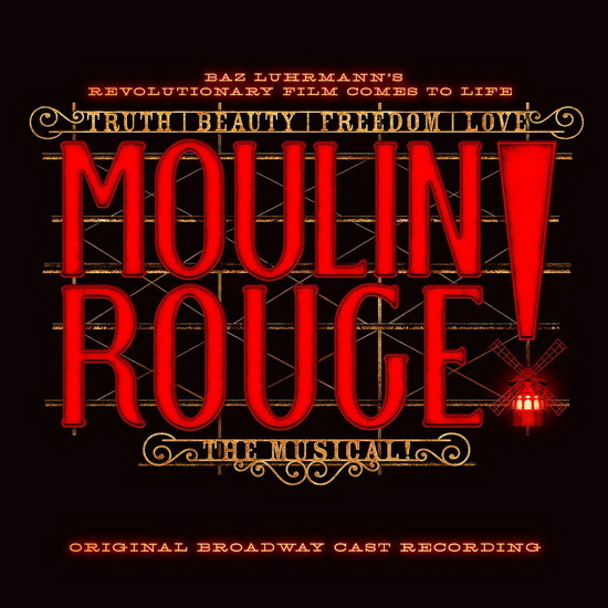 Moulin Rouge! The Musical - BO COMÉDIE MUSICALE