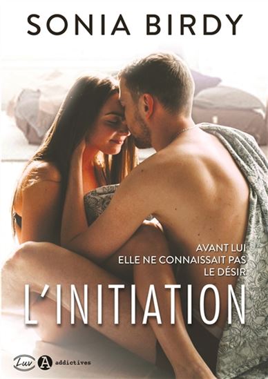 L&#39;Initiation - SONIA BIRDY