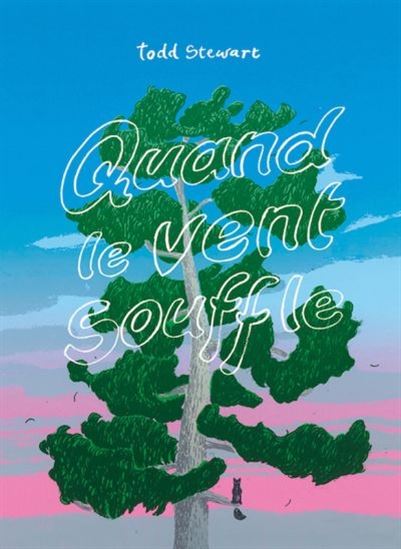 Quand le vent souffle - TODD STEWART