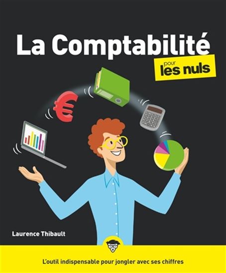 La Comptabilité pour les nuls - LAURENCE THIBAULT