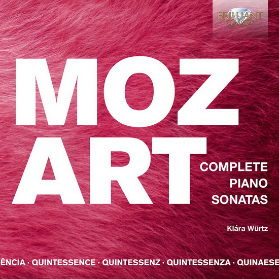 Quintessence Mozart: Complete Piano Sonatas (5CD) - WOLFGANG AMADEUS MOZART
