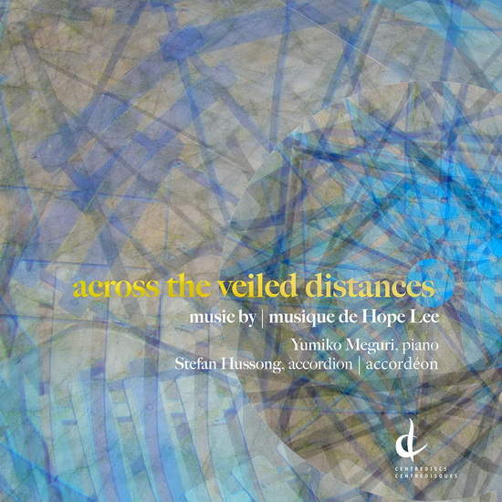 Lee: Across the veiled distances - HOPE LEE
