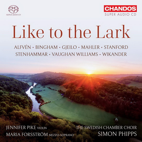 Like to the Lark (SACD) - COMPILATION CHORALES
