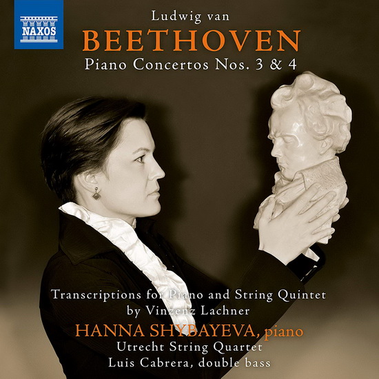 Beethoven: Piano Concertos Nos.3 & 4 - Transcriptions for Piano and String Quintet - BEETHOVEN
