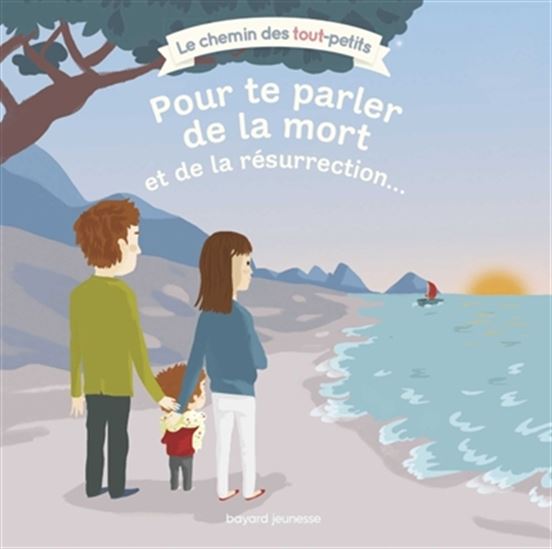 Pour te parler de la mort et de la résurrection... N. éd. - SOPHIE FURLAUD - CHARLOTTE ROEDERER