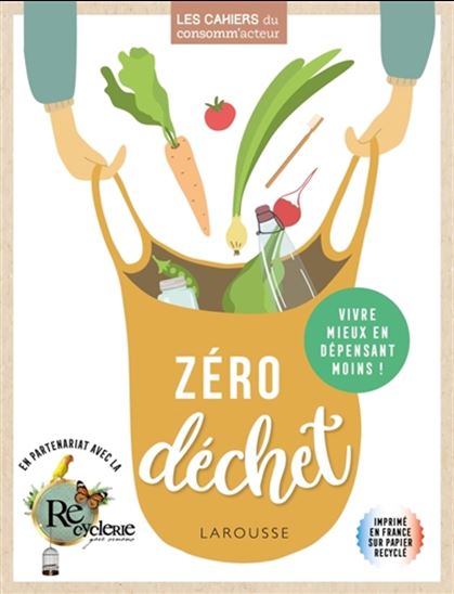Zéro déchet - JULIETTE LEGROS