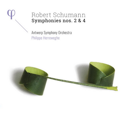 Schumann: Symphonies Nos.2 & 4 - ROBERT SCHUMANN