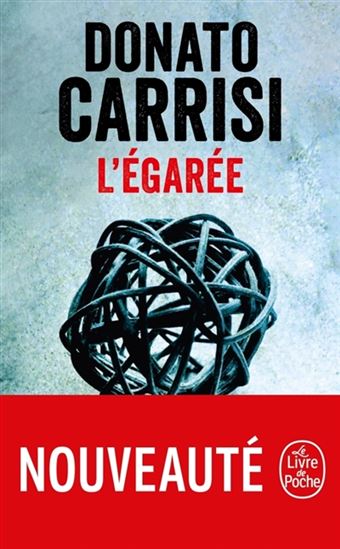 L&#39;Égarée - DONATO CARRISI