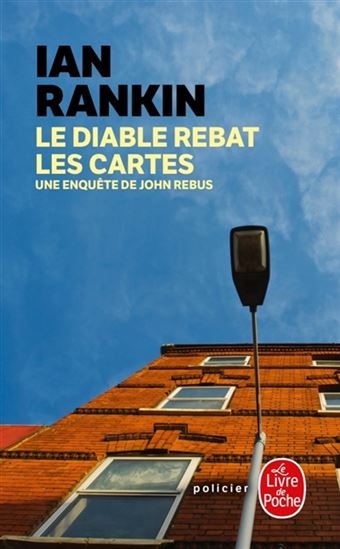 Le Diable rebat les cartes - IAN RANKIN