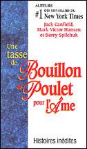 Tasse de bouillon de poulet pour l'âme - CANFIELD & AL