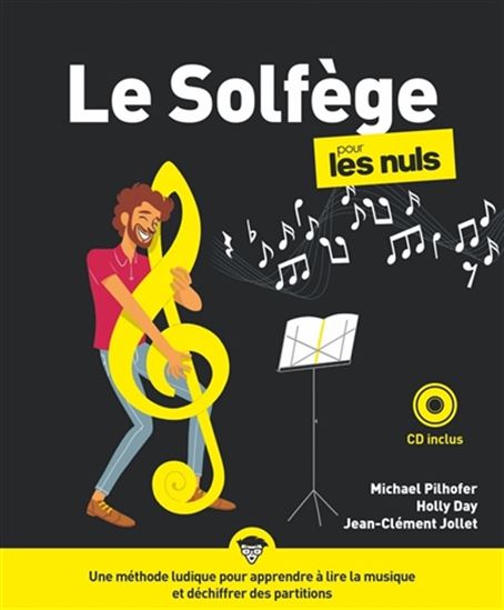 Le Solfège pour les nuls + CD 2e éd. - HOLLY DAY - MICHAEL PILHOFER