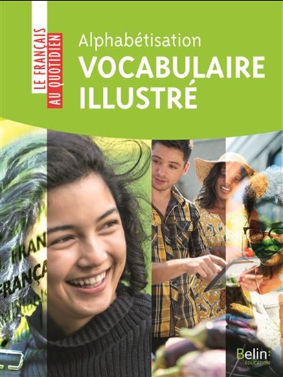 Alphabétisation : vocabulaire illustré - FARIDEH TOUCHARD - VICTORIA IGLESIAS
