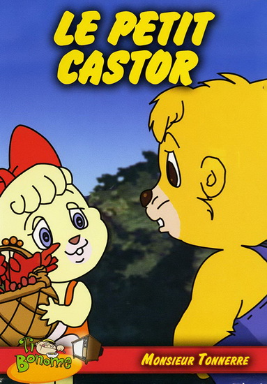 Petit castor: Monsieur Tonnerre - PETIT CASTOR