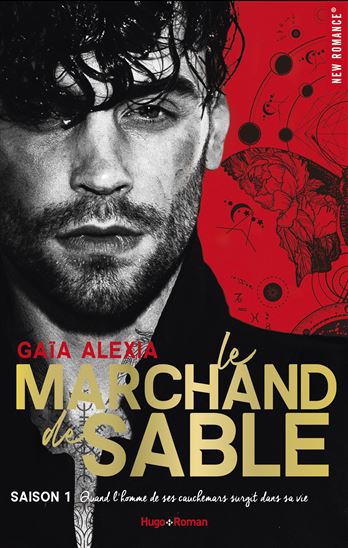 Le Marchand de sable #01 - GAÏA ALEXIA