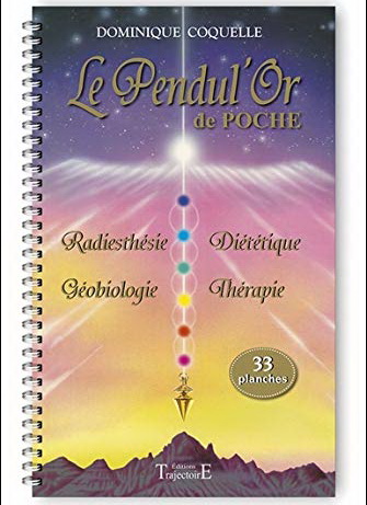 Le Pendul'or de poche - DOMINIQUE COQUELLE