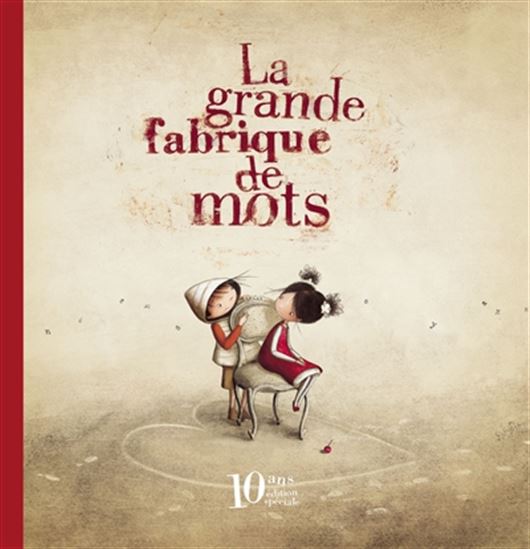 La Grande fabrique de mots Éd. luxe - AGNÈS DE LESTRADE - VALERIA DOCAMPO
