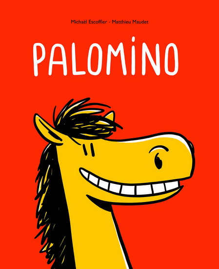 Palomino - MICHAËL ESCOFFIER - MATTHIEU MAUDET