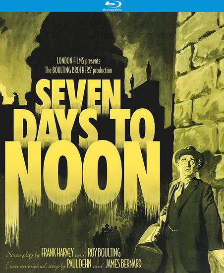 Seven Days To Noon (Blu-Ray) - JOHN BOULTING