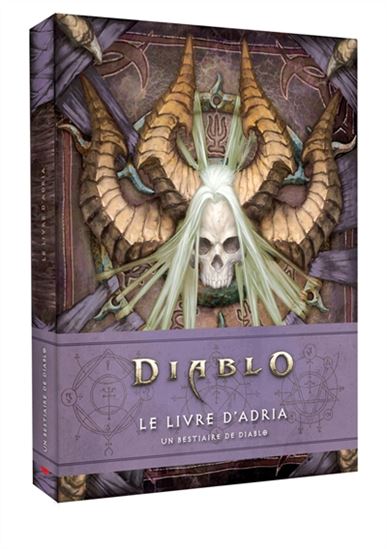 Diablo : le livre d&#39;Adria : un bestiaire de Diablo - ROBERT BROOKS - MATT BURNS
