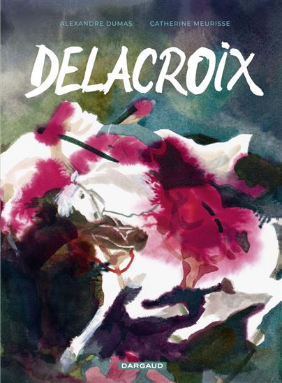 Delacroix - CATHERINE MEURISSE