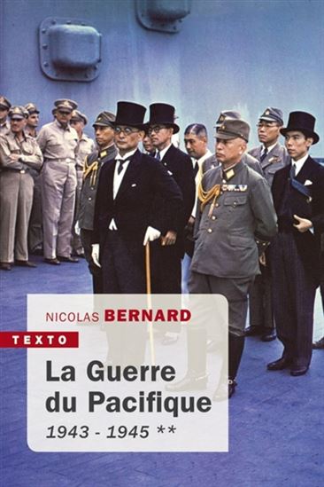 La Guerre du Pacifique T.02 - NICOLAS BERNARD