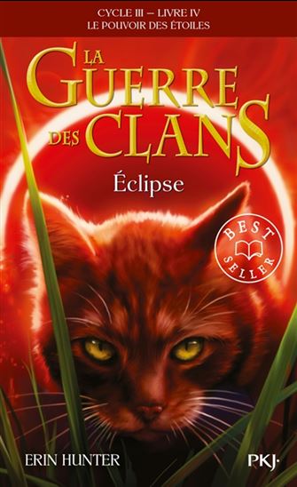 Le Pouvoir des étoiles #04 Éclipse - ERIN HUNTER
