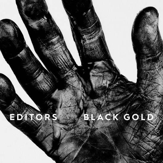 Black Gold - Best Of Editors - EDITORS
